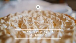 Cena di Primavera borgo feriani