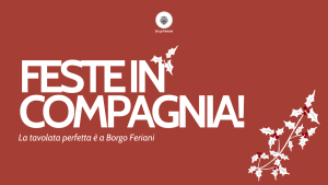 feste in compagnia a borgo feriani